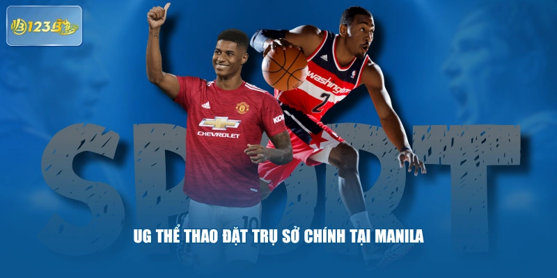 UG thể thao đặt trụ sở chính tại Manila